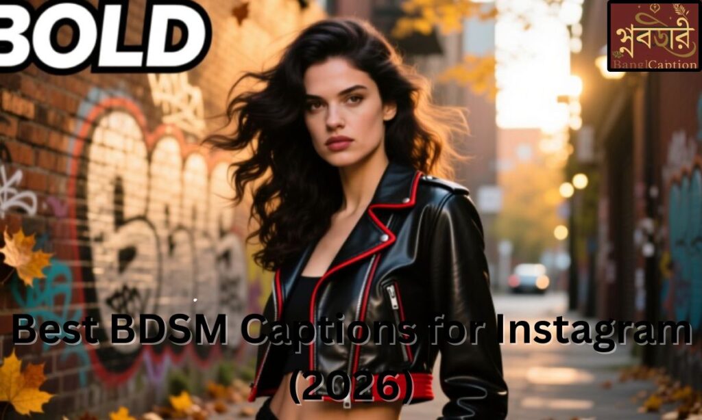 Best BDSM Captions for Instagram (2026)