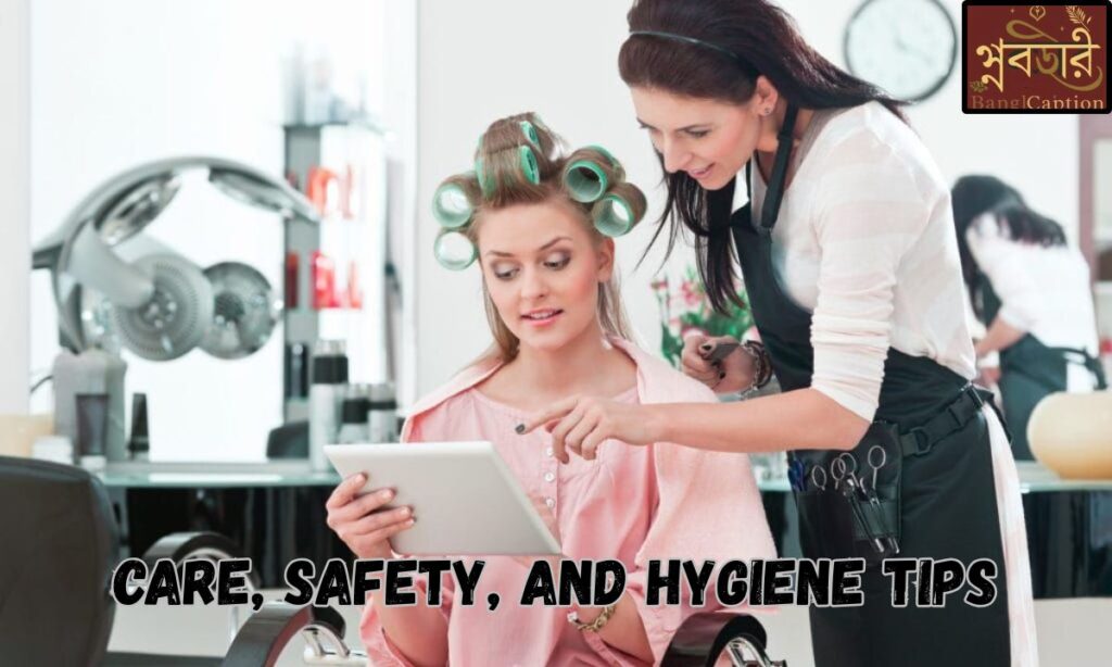 Care, Safety, and Hygiene Tips