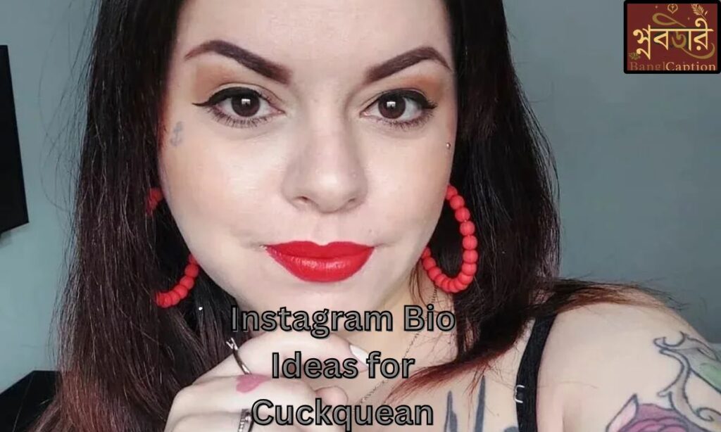 Instagram Bio Ideas for Cuckquean