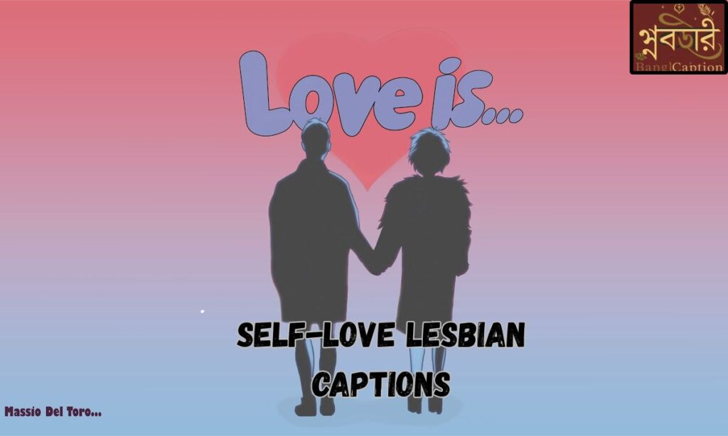 Self-love Lesbian Captions