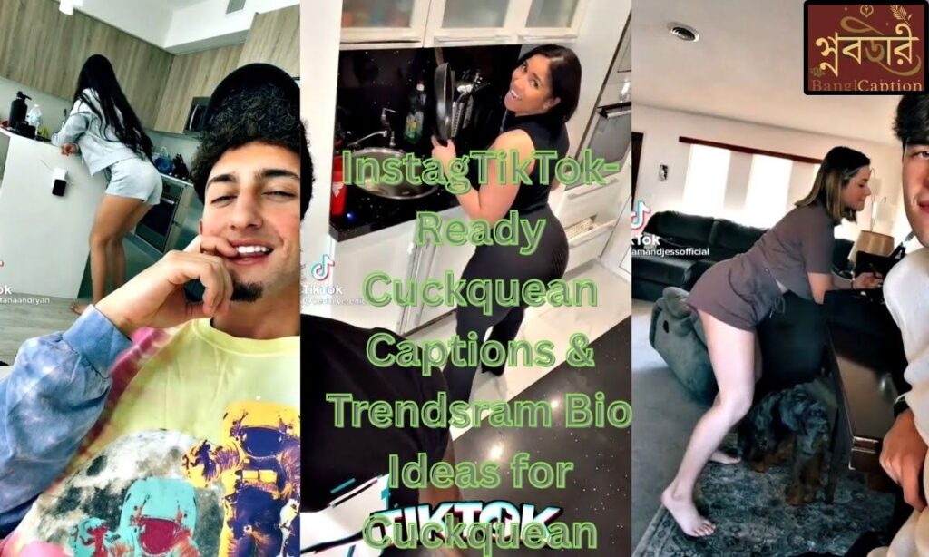TikTok-Ready Cuckquean Captions & Trends